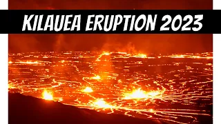 Come With Us To See The Kilauea Eruption 2023