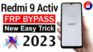 Redmi 9 Activ FRP BYPASS (without pc) 2023 Very Easy Method | MIUI 12