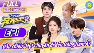 [Vietsub-FULL] ChâuThâm và Bạch Lộc bất ngờ trở thành đối thủ?| Keep Running Phần 12-Tập1