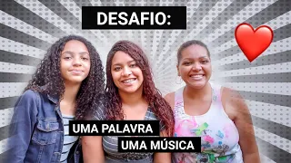 DESAFIO:UMA PALAVRA UMA MÚSICA! ( DEU BRIGA?) FT.KARINE E CAROL/ Vitória Dias  ♡