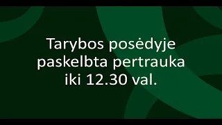 10-ojo šaukimo tarybos posėdis Nr.16 (1 dalis)