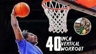 THE 40+ INCH VERTICAL WORKOUT