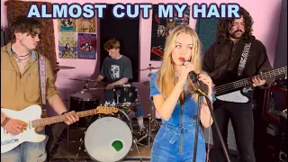 ALMOST CUT MY HAIR - Crosby, Stills, Nash & Young (CSNY Cover)