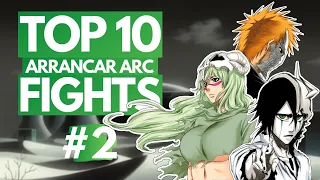 Ranking the TOP 10 BEST Arrancar Arc FIGHTS (Part 2 - Hueco Mundo) | Bleach Ranking