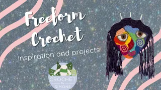Freeform Crochet // inspiration and crochet art