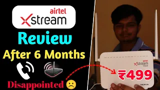 Airtel Xstream Fiber EXPOSED - My Experience ₹499 40 Mbps Plan Review After 6 Months