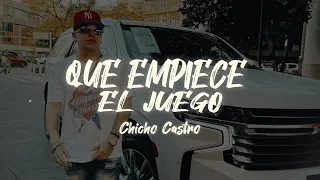 Chicho Castro - Que Empiece El Juego “4 Letras”  (2024)(Completa)
