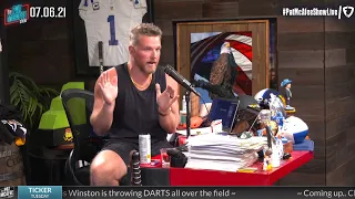 The Pat McAfee Show | Tuesday July 6th, 2021