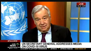 UN's Antonio Guterres briefs media on COVID-19 (Part 2)