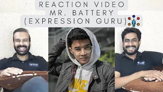 Mr. Battery TikTok + Reels | Expression Guru 🎭 |@mr.battery.007| Reaction Video