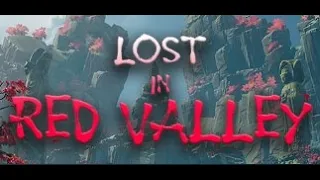 Lost In Red Valley [EA Gameplay No Commentary]