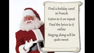 SONG French "Ideas to keep up with French over break" set to "Jolly Old Saint Nicholas"