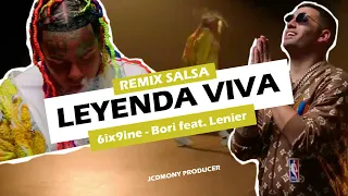 6ix 9ine - Bori feat Lenier _ Leyenda Viva _ (Versión Salsa) JCDMONY Producer