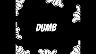 Dumb (Prod. By VeixxBeats)