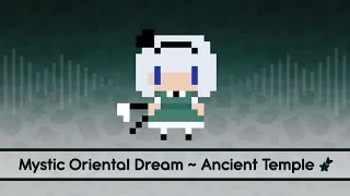 【Touhou Lyrics】 Mystic Oriental Dream ~ Ancient Temple