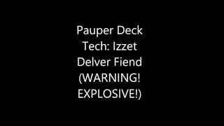 Pauper Deck Tech: Izzet Delver-Fiend