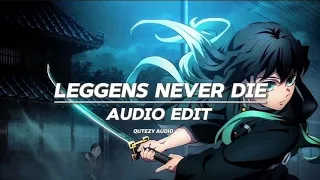 Legends never die [audio edit]