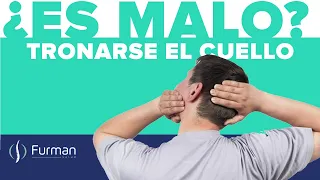 ¿HACE MAL TRONARSE EL CUELLO? | ¿Es malo hacerse crujir la columna cervical?