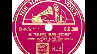 Tommy Dorsey - On Treasure Island (Edythe Wright)