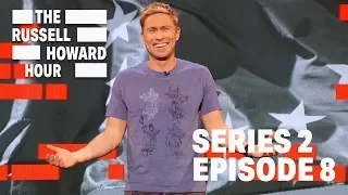 The Russell Howard Hour - Series 2 Episode 8