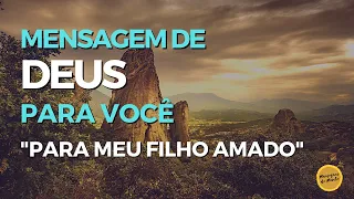 Para meu filho amado - Mensagem de Deus para você