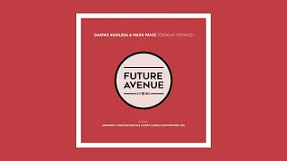 Gaspar Aguilera, Manu Pavez - Essence of Soul (Christian Monique Remix) [Future Avenue]