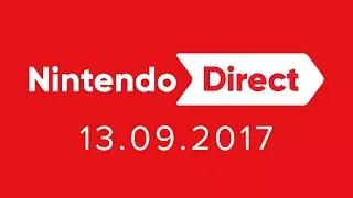 Nintendo Direct - 13.09.2017