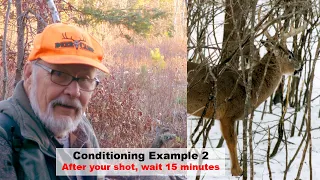 Deer Hunting Conditioning Tip #2 — After Shot, Wait 15 Minutes #DeerHunting