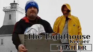 The Lighthouse Keeper Trailer
