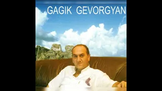 Gagik  Gevorgyan Qez  Hamar Kaghotem