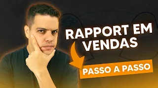 Como fazer Rapport | Da Prospecção até a venda