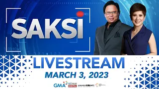 Saksi Livestream: March 3, 2023 - Replay