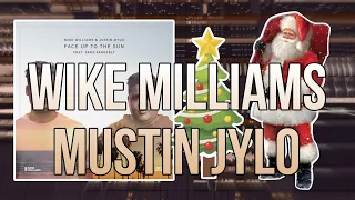 Mike Williams, Justin Mylo - Face up to the sun FL studio remake [MERRY CHRISTMAS!]