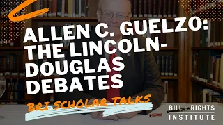 Allen C. Guelzo: The Lincoln-Douglas Debates | BRI Scholar Talks