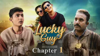 Lucky Guy || Chapter 1