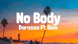 Darassa feat Bien - No Body (Lyrics)