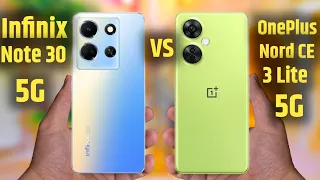 Infinix note 30 5g vs oneplus nord ce 3 lite 5g - Infinix note 30 5g vs nord ce 3 lite comparison