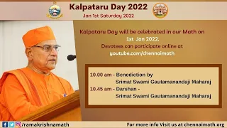 Kalpataru Day 2022 - Benediction - Srimat Swami Gautamanandaji Maharaj