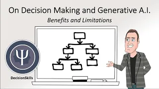 Decision Making: Benefits and Limitations of Generative AI - ChatGPT