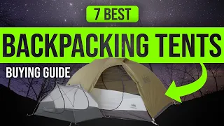 BEST BACKPACKING TENTS: 7 Backpacking Tents (2023 Buying Guide)