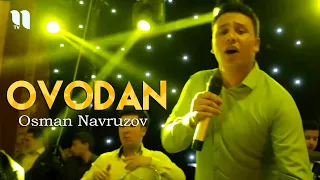 Osman Navruzov - Ovodan (To'ylarda)