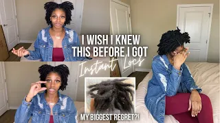 WHAT I WISH I KNEW BEFORE GETTING INSTANT LOCS!! | MY BIGGEST REGRET?!