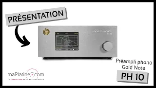 Présentation du préamplificateur phono Gold Note PH-10