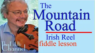 The Mountain Road (Irish reel- fiddle lesson)