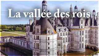 Les secrets des châteaux de la Loire