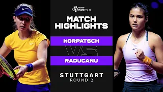 Tamara Korpatsch vs. Emma Raducanu | 2022 Stuttgart Round 2 | WTA Match Highlights