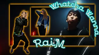 RaiM - Whatcha Wanna👏ОЧЕНЬ!!!💫реакция💫Бывает и такое) 5 и 6😑