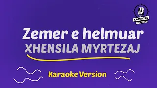 Xhensila - zemer e helmuar (HD Karaoke Version)