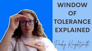 EMOTIONAL REGULATION | Window of Tolerance Explained