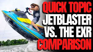 Yamaha JetBlaster vs. The EXR: WCJ Quick Topic